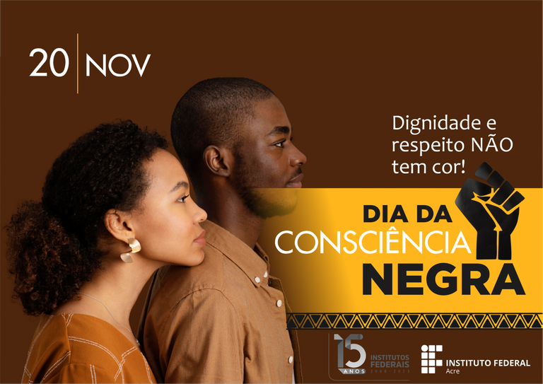 20 de novembro: Dia Nacional da Consciência Negra