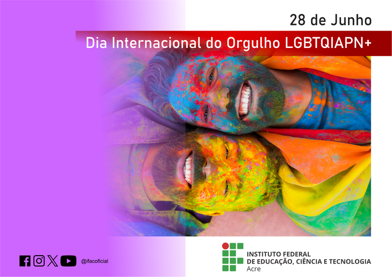 28 De Junho Dia Internacional Do Orgulho Lgbtqiapn — Ifac Instituto